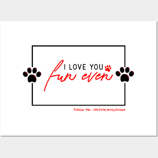 I Love You FurEVER VALENTINES DAY Posters and Art